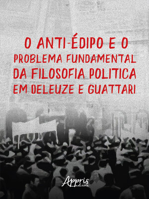 cover image of O Anti-Édipo e o Problema Fundamental da Filosofia